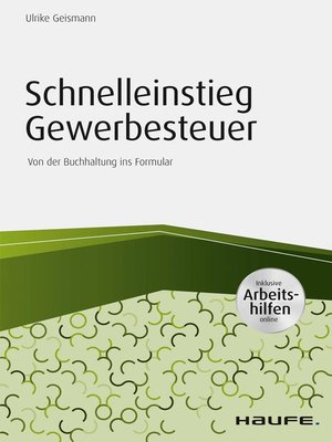 cover image of Schnelleinstieg Gewerbesteuer--inkl. Arbeitshilfen online